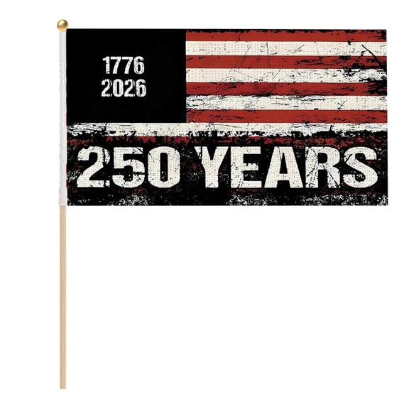 1 Pc 250 Anniversary USA Flag, American 250 Anniversary Small Stick Flags, 4th of July Independence Day Patriotic Signs Handheld Flag for Room, House, Welcome, Lawn, Backdrop, Style A