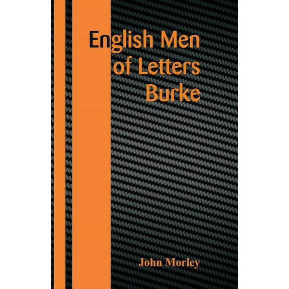 English Men of Letters: Burke, (Paperback)