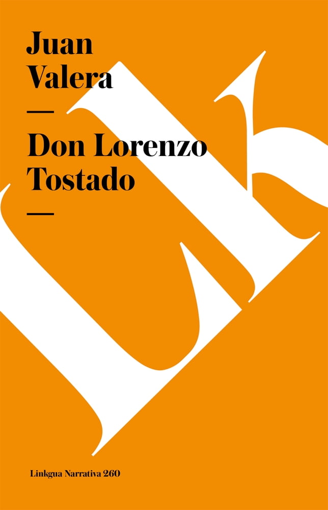 Narrativa Don Lorenzo Tostado, Book 260, (Paperback)