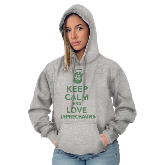 Keep Calm Love Leprechauns St Paddys Hoodie Sweatshirt Women Men Brisco Brands S