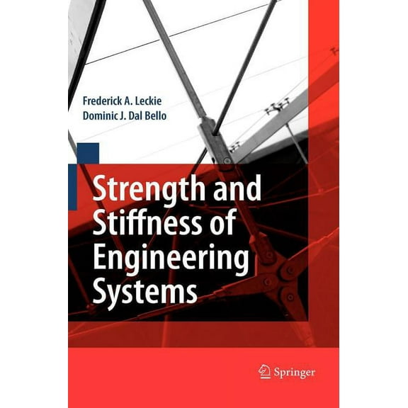 Mechanical Engineering Strength and Stiffness of Engineering Systems, (Hardcover)