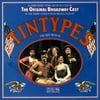 Tintypes: The Original Broadway Cast (1981)
