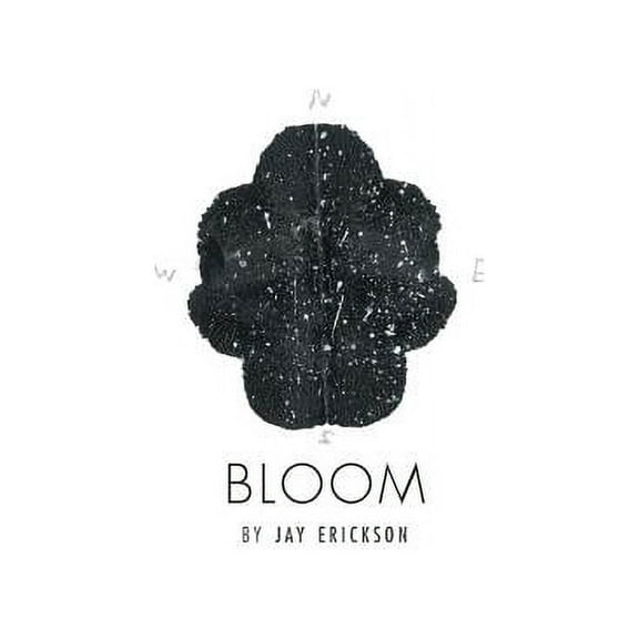 Bloom, (Paperback)