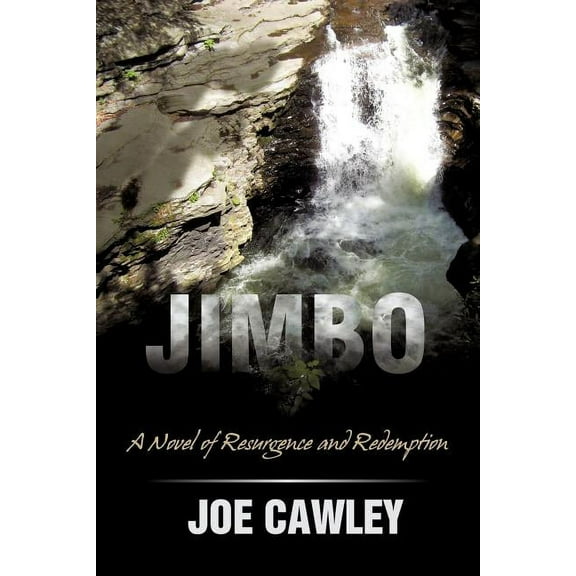 Jimbo: A Novel of Resurgence and Redemption [Paperback] [Jul 08, 2010] Cawley, Joe