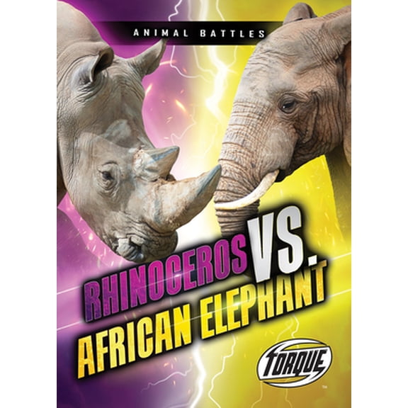 Pre-Owned Rhinoceros vs. African Elephant (Library Binding) 1644871602 9781644871607