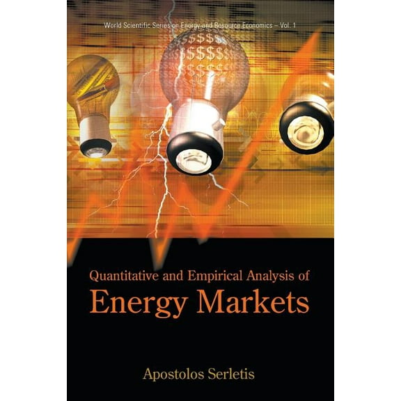 World Scientific Environmental and Energ Quantitative & Empirical Analysis...(V1), Book 1, (Paperback)