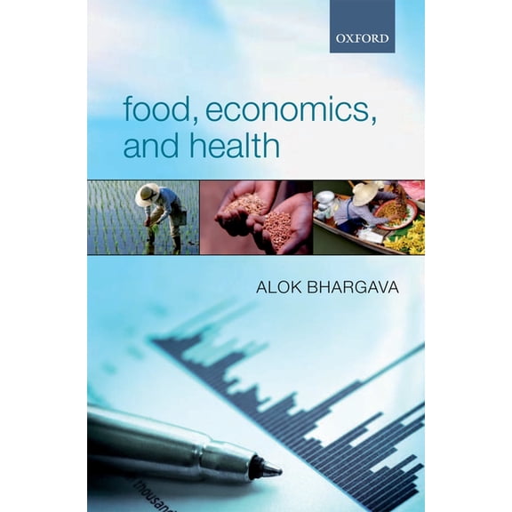 Food, Economics, and Health, (Paperback)
