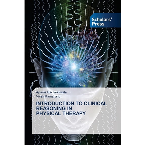 Introduction to Clinical Reasoning in Physical Therapy, (Paperback)