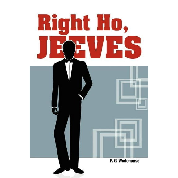 Right Ho, Jeeves (Paperback)