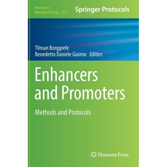 Methods in Molecular Biology Enhancers and Promoters: Methods and Protocols, Book 2351, (Hardcover)