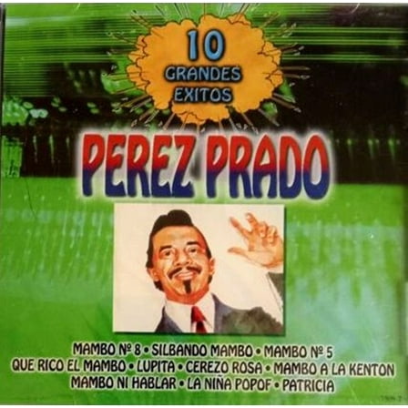 Perez Prado - 10 Grandes Exitos - Music & Performance - CD