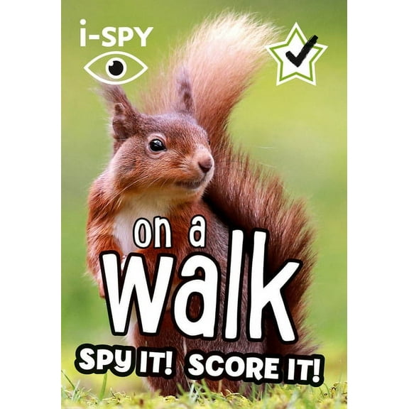 Collins Michelin I-Spy Guides I-Spy on a Walk: Spy It! Score It!, (Paperback)