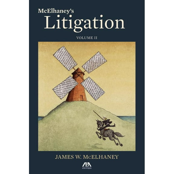 McElhaney's Litigation, Volume II, (Paperback)