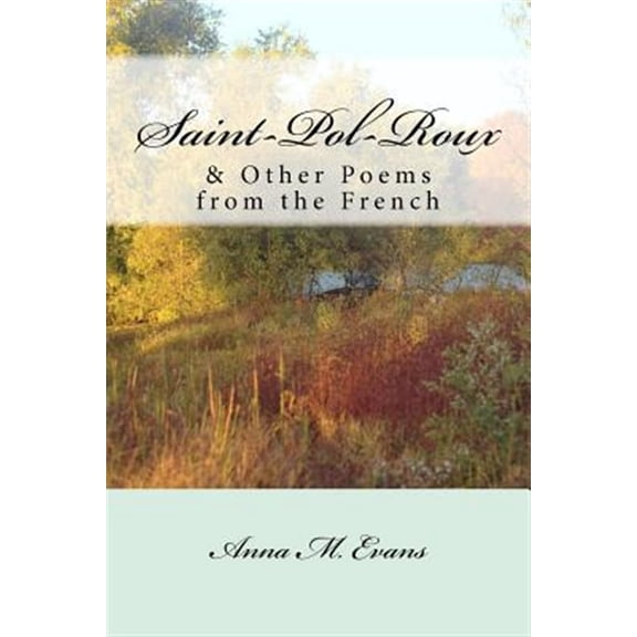 Pre-Owned Saint-Pol-Roux & Other Poems from the French