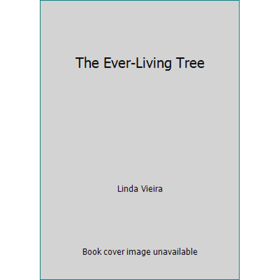 Pre-Owned The Ever-Living Tree (Paperback) 0590994956 9780590994958