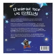 thumbnail image 2 of El niño que tocó las estrellas Hachette Junior José Hernández Moreno, 2 of 2