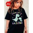 thumbnail image 1 of Big Sister" Dinosaur Print Cotton T-Shirt for Girls - Cute & Comfy Round Neck Short Sleeve Tee, Perfect Summer Gift, 1 of 7