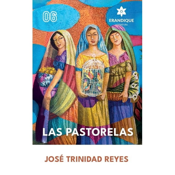 Las Nueve Pastorelas del Padre Trino, (Hardcover)