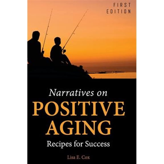 Pre-Owned Narratives on Positive Aging