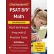 PSAT 8/9 Math Workbook : PSAT 8/9 Math Prep with 2 Practice Tests [2nd Edition] (Paperback ...