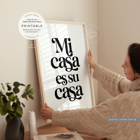 Mi Casa Es Su Casa Welcome Poster, Unframed Size 8x12