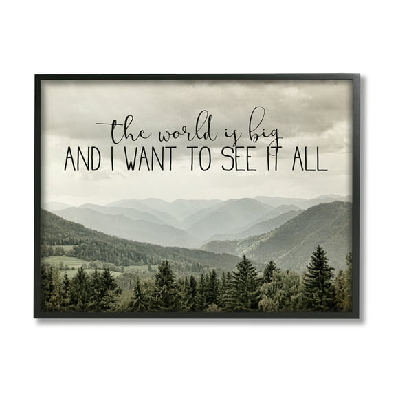 Stupell Industries See It All Phrase Forest Tree Mountain Range Inspirational Painting Black Framed Art Print Wall Art, 11 x 14