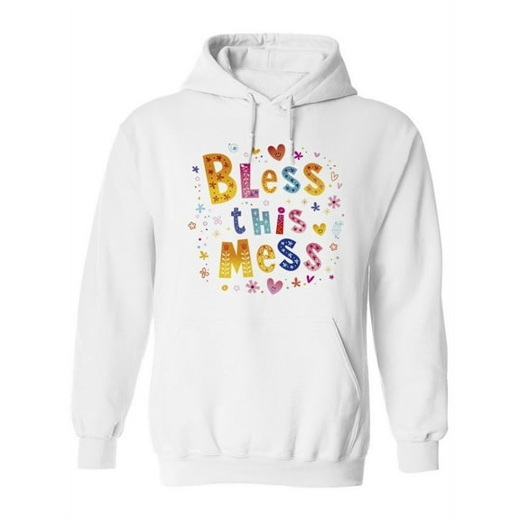 Bless This Mess Hoodie Women -Image by Shutterstock, Female Small