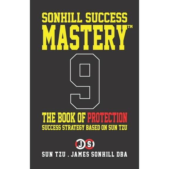 Sonhill Success Mastery(tm): The Book of Protection (Paperback)