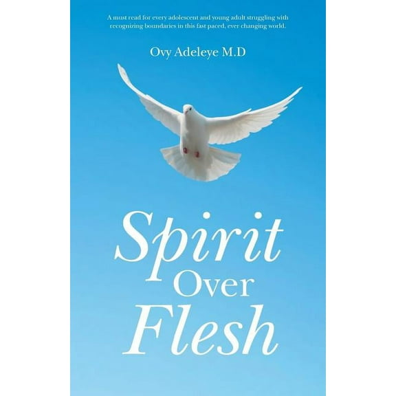 Spirit Over Flesh, (Paperback)