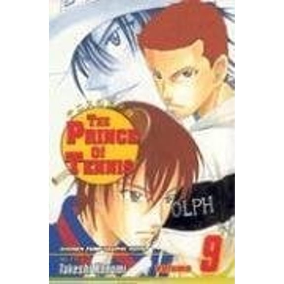 Pre-Owned The Prince of Tennis, Vol. 9: Take Aim! (Paperback) 159116995X 9781591169956