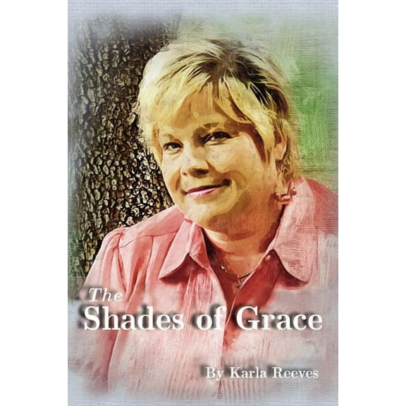 The Shades of Grace, (Paperback)