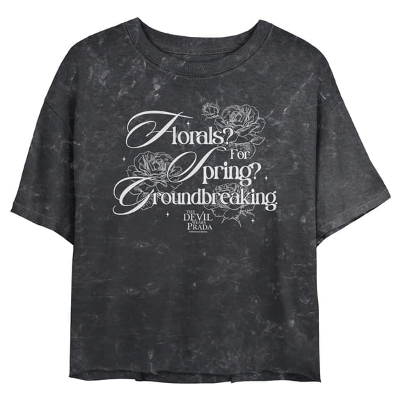 Juniors The Devil Wears Prada Florals for Spring Groundbreaking Quote T Shirt