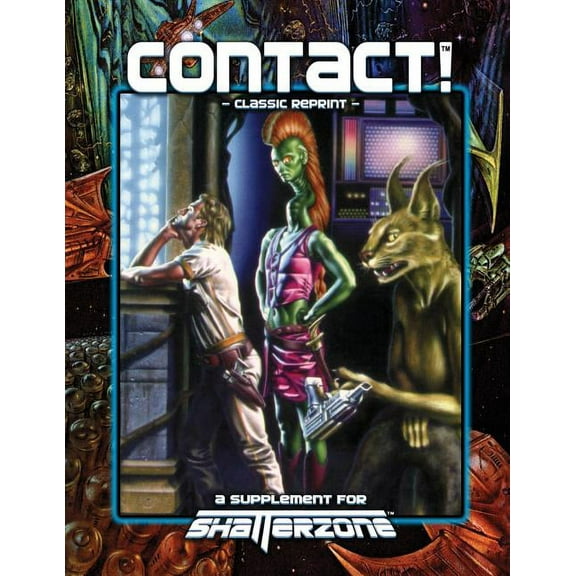 Contact! (Classic Reprint): A Supplement for Shatterzone (Paperback) by Evan Jamieson, Lisa Smedman, Sandy Addison