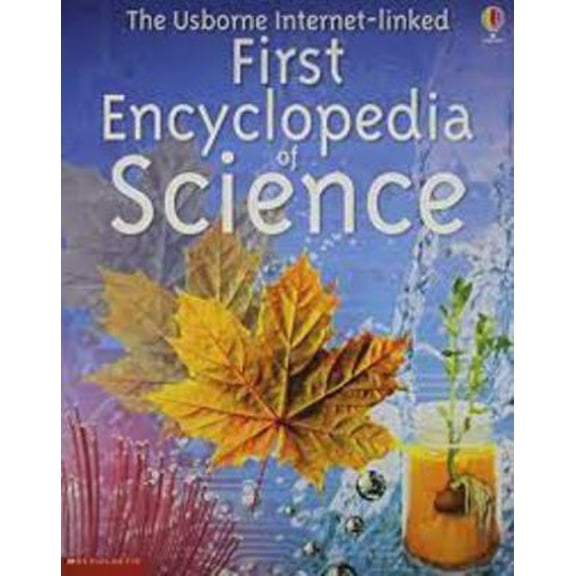 Pre-Owned The Usborne Internet-linked First Encyclopedia of Science (Paperback) 0439560594 9780439560597