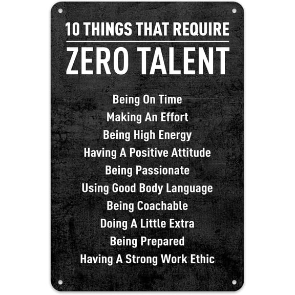 Tin Sign-"10 Things That Require Zero Talent" Inspirational Metal Sign, 12x8 In