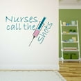 thumbnail image 3 of Holiday Gift Girls Nurses call the Shots Cute Quotes & Sayings Wall Decal Decoration Uplifting Nurse Honor Quote Lettering Decal Lasts Years and Easily Removable - Size: 34 in x 24 in, 3 of 3