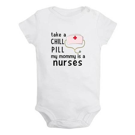 

iDzn Take A Chill Pill My Mommy Is A Nurse Funny Rompers For Babies Newborn Baby Unisex Bodysuits Infant Jumpsuits Toddler 0-24 Months Kids One-Piece Oufits