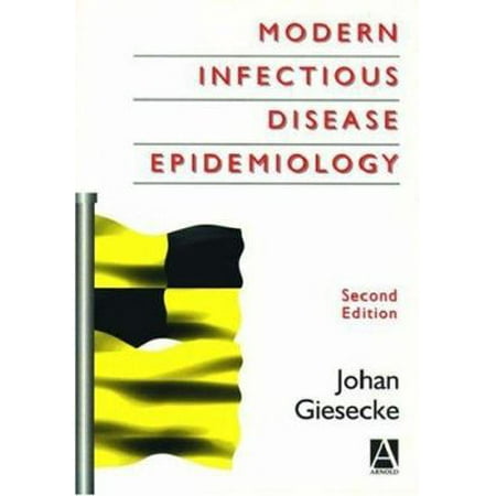 Modern Infectious Disease Epidemiology [Paperback - Used]