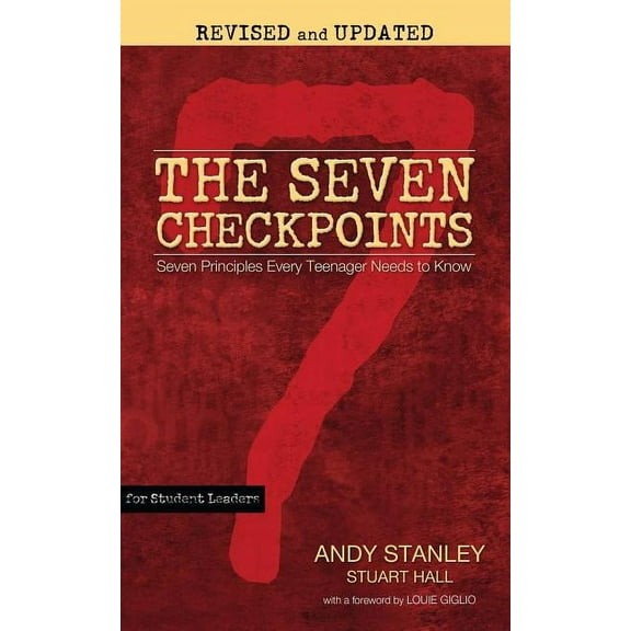 The Seven Checkpoints for Student Leaders: Seven Principles Every Teenager Needs to Know, (Paperback)