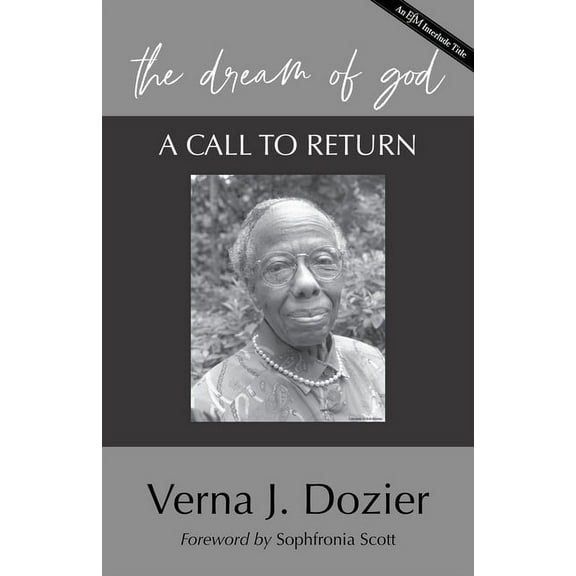 The Dream of God: A Call to Return, (Paperback)