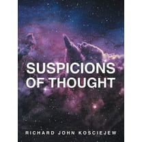 Suspicions of Thought (Paperback)