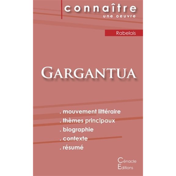 Pre-Owned Fiche de lecture Gargantua de Franois Rabelais (analyse littraire de rfrence et rsum complet) (Paperback) by Franois Rabelais