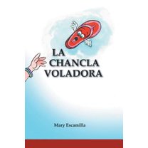 La Chancla Voladora, (Paperback)