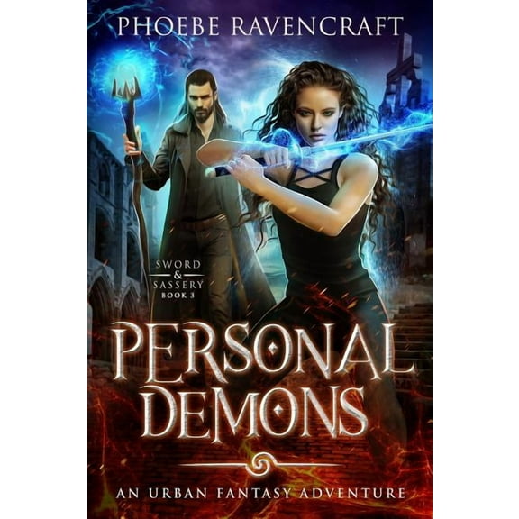 Personal Demons: An Urban Fantasy Adventure