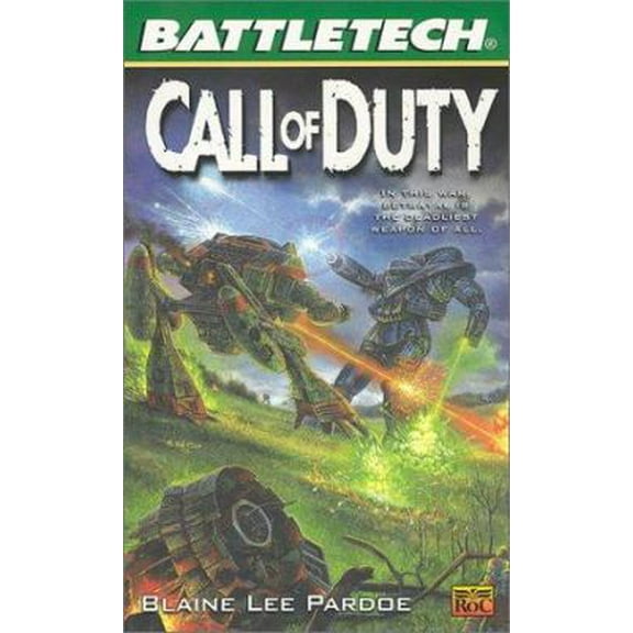 Pre-Owned Battletech # 53: Call of Duty (Unknown) 0451458567 9780451458568