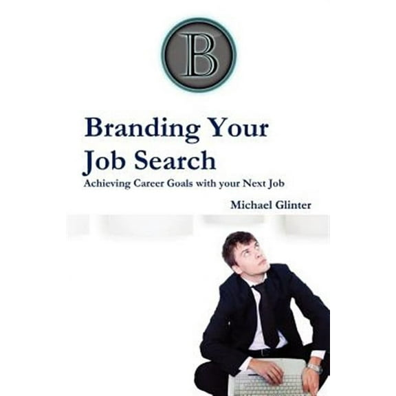 Branding Your Job Search (Paperback)
