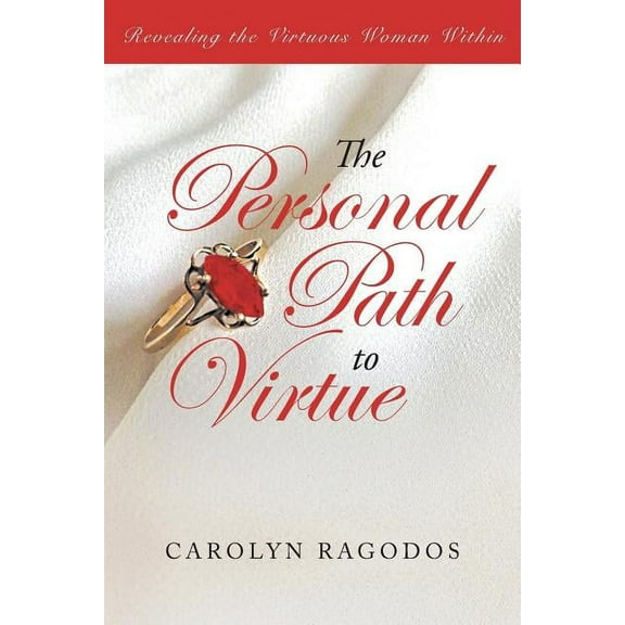 The Personal Path to Virtue (Paperback)