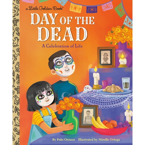 Day of the Dead: a Celebration of Life