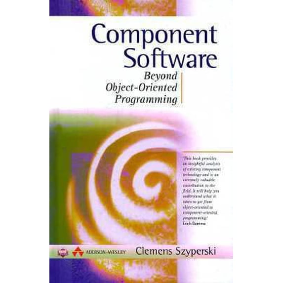 Pre-Owned Component Software: Beyond Object-Oriented Programming (Hardcover) 0201178885 9780201178883