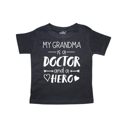 

Inktastic My Grandma is a Doctor and a Hero Gift Toddler Boy or Toddler Girl T-Shirt